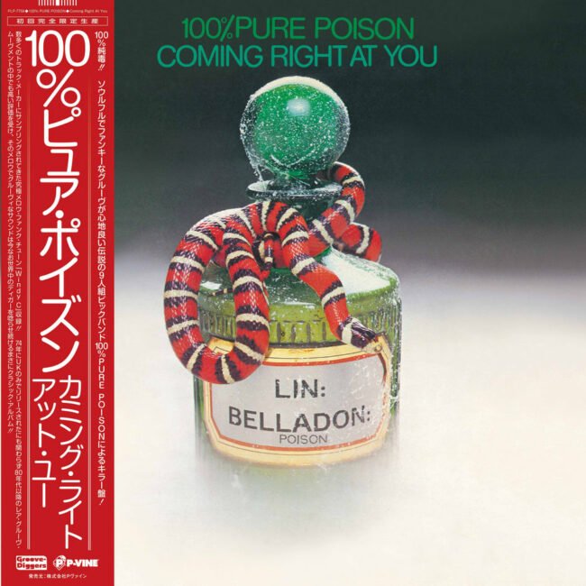 100% Pure Poison - Coming Right At You